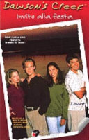 Copertina  Dawsons Creek. Invito alla festa