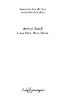 Copertina  Antoni Gaudi : casa Mila, Barcellona