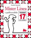 Copertina  Mister Linea e quell'incredibile Venerdì 17