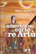 Copertina  Un americano alla corte di Re Artù