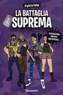 Copertina  La battaglia suprema