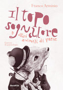 Copertina  Il topo sognatore e altri animali di paese : esercizi di paezoologia