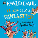 Copertina  Il mio papà è fantastico