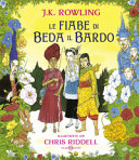 Copertina  Le fiabe di Beda il Bardo : tradotto dalle antiche rune da Hermione Granger : con un commento di Albus Silente