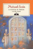 Copertina  A scuola di magia e altre storie