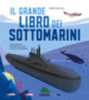 Copertina  Il grande libro dei sottomarini