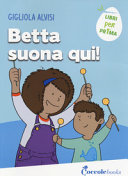 Copertina  Betta suona qui!