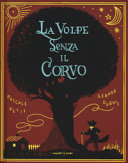 Copertina  La volpe senza il corvo