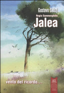 Copertina  Regio sommergibile Jalea : vento del ricordo...