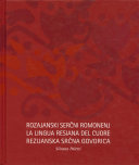 Copertina  Rozajanski sercni romonenj = La lingua resiana del cuore = Rezijanska srcna govorica