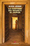 Copertina  La custode dei segreti di Jaipur