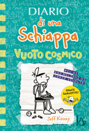 Copertina  Diario di una schiappa. Vuoto cosmico