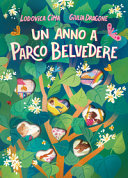Copertina  Un anno a parco Belvedere