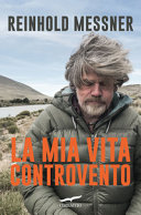 Copertina  La mia vita controvento : crescere attraverso gli ostacoli