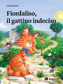 Copertina  Fiordaliso, il gattino indeciso
