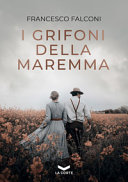 Copertina  I grifoni della Maremma